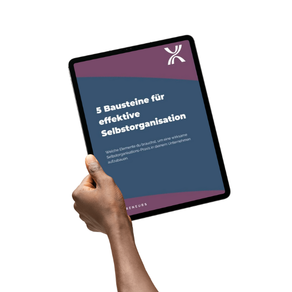 5 Bausteine für effektive Selbstorganisation